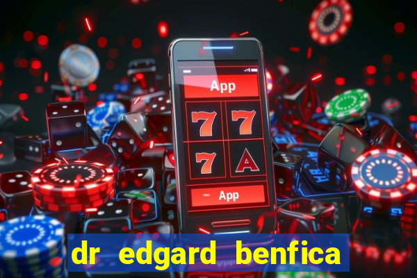 dr edgard benfica varginha mg